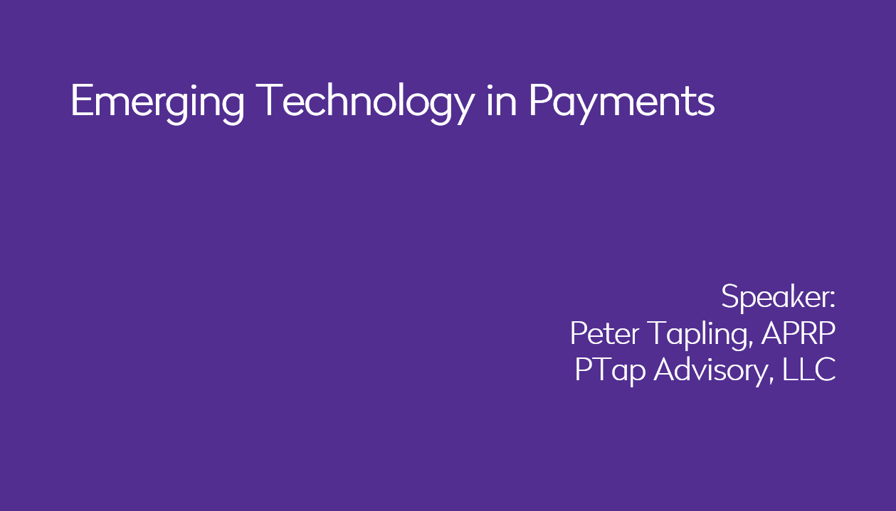 Emerging Technology in Payments